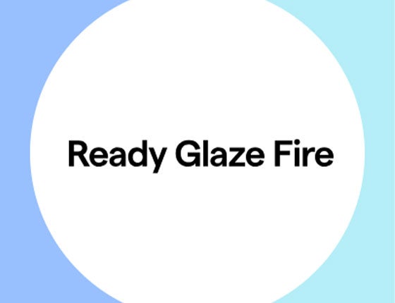 Ready Glaze Fire