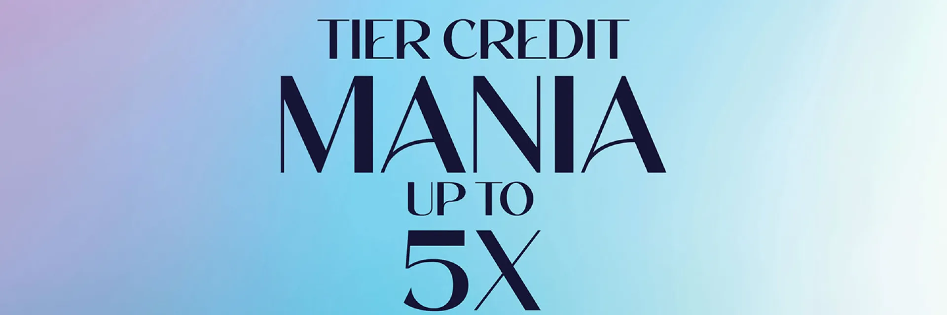 Tier Credit Mania